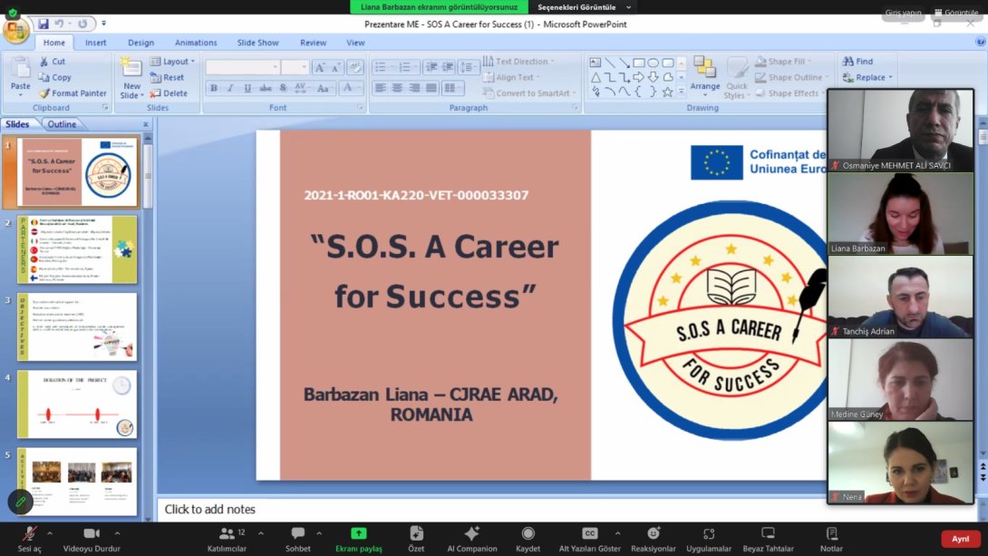  'S.O.S. A Career For Success'' başlıklı Erasmus+KA220-VET  projemizin  'Mesleki Eğitim' konulu Uluslararası  Çevrimiçi Konferansı  Gerçekleştirildi.